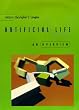 Artificial Life: An Overview (Complex Adaptive Systems)