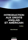 Introduction aux droits anglais et am�ricains