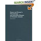Hagan and Bruner's Microbiology and Infectious Diseases of Domestic Animals by John Timoney, James H. Gillespie, Fredric W. Scott, and Jeffrey E. Barlough