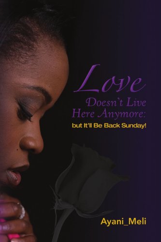 Love Doesn't Live Here Anymore: but It'll Be Back Sunday