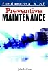 Fundamentals of Preventive Maintenance