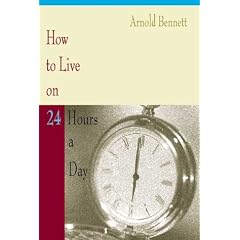 How to Live on 24 Hours a Day