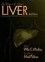 Atlas of the Liver (Gastroenterology and Hepatology (2nd Ed.), V. 1,)