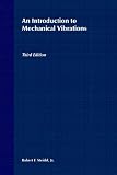An Introduction to Mechanical Vibrations