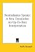 Book Nostradamus Speaks: A New Translation An Up-To-Date Interpretation