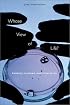 Whose View of Life?: Embryos, Cloning, and Stem Cells