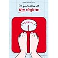 Les Paresseuses The r�gime