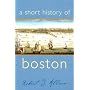 A Short History of Boston