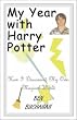 My Year with Harry Potter: How I Discovered My Own Magical World