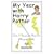 My Year with Harry Potter: How I Discovered My Own Magical World