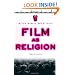 Film as Religion: Myths, Morals, and Rituals