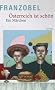 �sterreich ist sch�n: Ein M�rchen