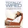 Totally Wired: What Teens and Tweens Are Really Doing Online