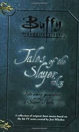 Tales of the Slayer, Volume 3