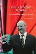 The Last Soviet Republic: Alexander Lukashenko's Belarus