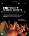 Pro Tools 7 Session Secrets: Professional Recipes ...