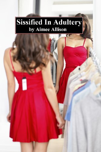 Sissified In Adultery