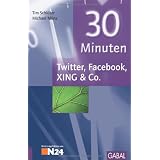 30 Minuten Twitter, Facebook, XING & Covon "Tim Schl�ter"