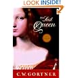 The Last Queen: A Novel