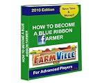 Farmville - How to become a Blue Ribbon Farmer (kindle)