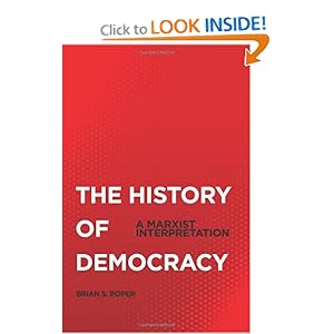 A Marxist Interpretation - Brian S. Roper