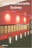 Cool Restaurants Sydney (Cool Restaurants)