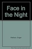 The face in the night