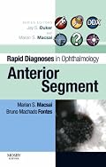 Rapid Diagnosis in Ophthalmology Series: Anterior Segment (Rapid Diagnoses in Ophthalmology)