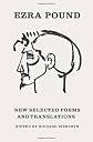 New Selected Poems and Translations (Second Edition)