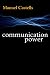 Communication Power