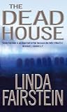 The Deadhouse (Alexandra Cooper Series)