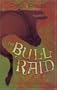 The Bull Raid