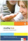 Mathe live - Neubearbeitung - Mathematik f&uuml;r Sekundarstufe 1: Arbeitsheft plus L&ouml;sungsheft mit Lernsoftware - 6 - Schuljahr - Sabine Kliemann, Carmen Mallon, Regina Puscher