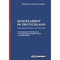 Kinderarbeit in Deutschland: Dokumentation und Analyse