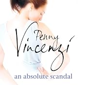 An Absolute Scandal | [Penny Vincenzi]