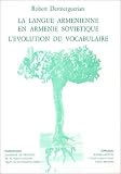 La langue arménienne en Arménie soviétique : L\'évolution du vocabulaire