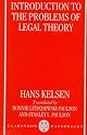 Introduction to the Problems of Legal Theory: A Translation of the First Edition of the Reine Rechtslehre or Pure Theory of Law