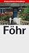  : F&ouml;hr (Ellert und Richter Reisef&uuml;hrer) (Ellert und Richter Reisef&uuml;hrer)