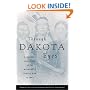 Through Dakota Eyes: Narrative Accounts Of The Minnesota Indian War Of 1862