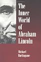 The Inner World of Abraham Lincoln