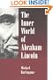The Inner World of Abraham Lincoln