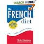 The French Diet: Why French Women Don't Get Fat