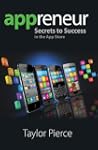 Appreneur - Secrets to Success in the...
