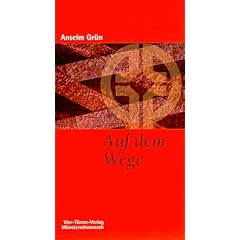 Auf dem Wege: Zu einer Theologie des Wanderns