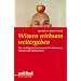 Wissen wirksam weitergeben: Die wichtigsten Instrumente f�r Referenten, Trainer und Moderatoren