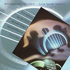 Guitar Sampler Volume II by Windham Hill Records Guitar Sampler