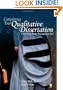 Completing Your Qualitative Dissertation: A Roadmap From Beginning to End