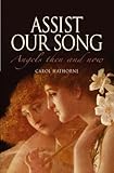 Assist our song : angels then and now