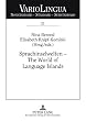 Sprachinselwelten - The World of Language Islands: Entwicklung und Beschreibung der deutschen Sprachinseln am Anfang des 21. Jahrhunderts<BR> The ... Islands at the Beginning of the 21st Century