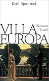 Villa Europa: Roman - Ketil Bj&oslash;rnstad